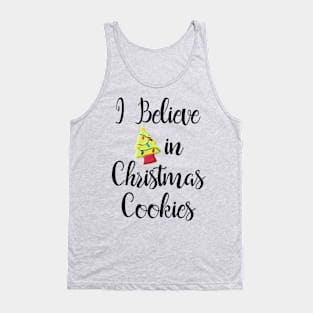 I Believe in Christmas Cookies Tank Top